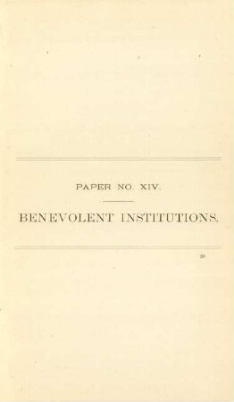 Paper No. XIV. Benevolent institutions