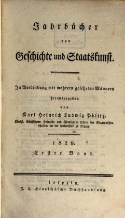 Jahrbücher der Geschichte und Staatskunst : eine Monatsschrift. 1829,1