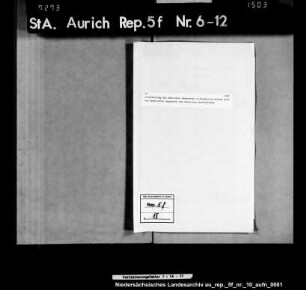 Einschaltung des dänischen Gesandten in Frankreich Erhard Graf von Wedel-Frys zugunsten des besetzten Ostfriesland