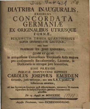 Diatriba Inauguralis, Exhibens Concordata Germaniae Ex Originalibus Utriusque Formae