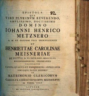Epistola qua ... Johanni Henrico Metznero ... gratulatur, simulque paucis disserit de matrimonio clericorum