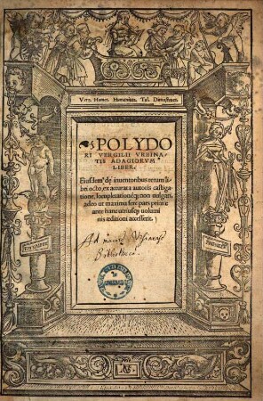 Polydori Vergilii Vrbinatis Adagiorvm Liber