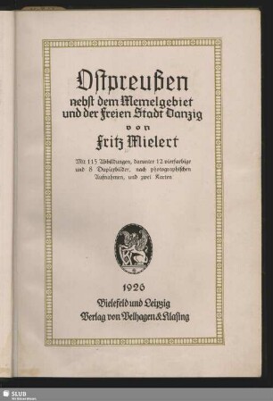 Ostpreußen nebst dem Memelgebiet und der freien Stadt Danzig