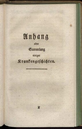 Anhang oder Sammlung einiger Krankengeschichten.