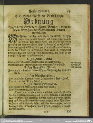 E. E. Hochw. Raths der Stadt Leipzig Ordnung Wegen derer Schlangen "Feuer-Spritzen", wie man sich im Noth-Fall, den GOtt abwende! darmit zu verhalten