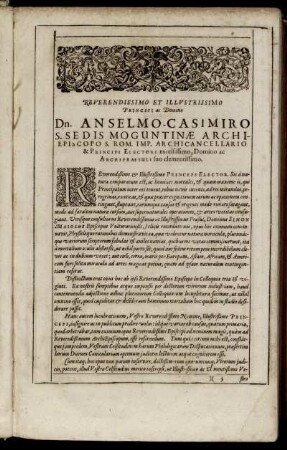 Reverendissimo Et Illustrissimo Principi Ac Domino Dn. Anselmo-Casimiro S. Sedis Moguntinæ [...]
