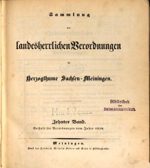 Sammlung der landesherrlichen Verordnungen im Herzogthum Sachsen-Meiningen. 10. 1850