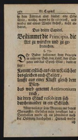 Das dritte Capitel. Bestimmet die Principia, die Art zu würcken und zu gebrauchen