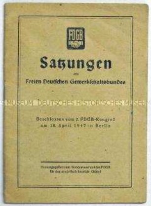 Satzung des FDGB aus dem Jahr 1947