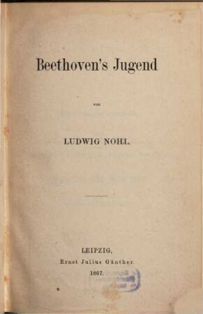 Beethoven's Leben, 1. Beethoven's Jugend : 1770-1792