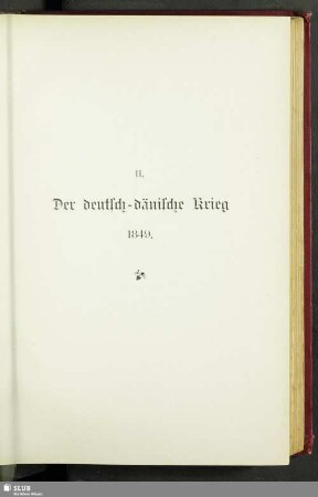 II. Der deutsch-dänische Krieg : 1849