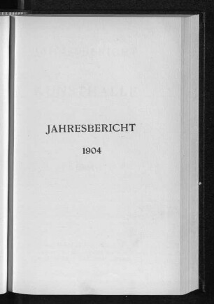 1904(1905): Jahresbericht der Kunsthalle zu Hamburg
