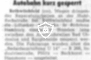 Autobahn kurz gesperrt