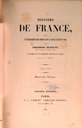 Histoire de France : depuis l'établissement des Francs dans la Gaule jusqu'en 1830, 2