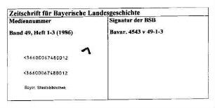 Zeitschrift für bayerische Landesgeschichte : ZBLG. 49. 1986