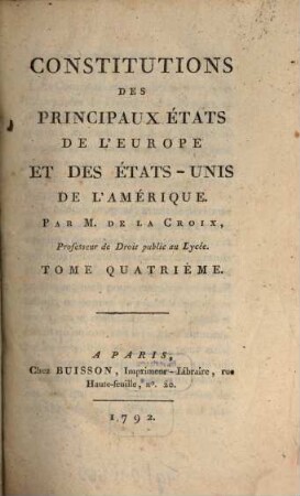 Constitutions des principaux états de l'Europe et des États-Unis de l'Amérique, 4