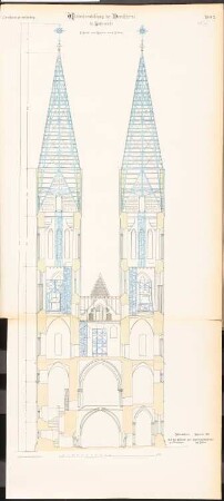 Dom, Halberstadt Wiederherstellung der Türme: Schnitt von Norden nach Süden