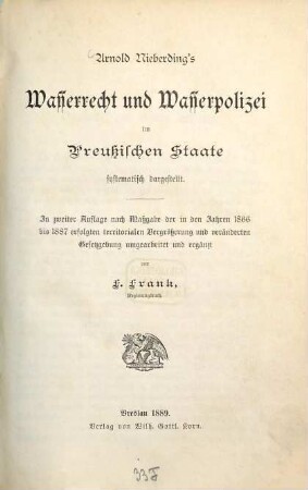 Arnold Nieberding's Wasserrecht und Wasserpolizei im Preußischen Staate systematisch dargestellt
