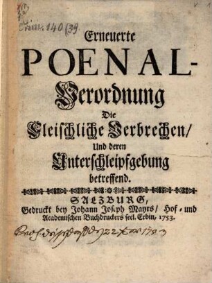 Erneuerte Poenal-Verordnung die fleischliche Verbrechen und deren Unterschlipfgebung betreffend