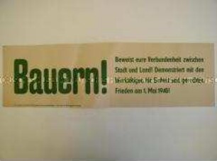 Maueranschlag mit einem Aufruf an die Bauern zur Teilnahme an den Mai-Demonstration