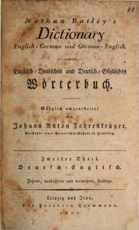 Nathan Bailey's Dictionary English-German and German-English. 2, Deutsch - Englisch