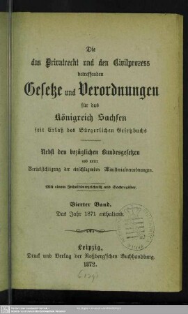 4: Das Jahr 1871 enthaltend : mit einem Inhaltsverzeichniß und Sachregister