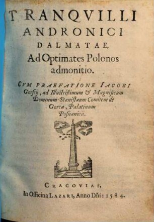 Tranqvilli Andronici Dalmatae, Ad Optimates Polonos admonitio