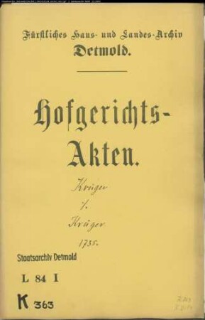 Krüger, Franz' Kinder zu Wüsten gegen Anna Katharine Witwe Krüger zu Wüsten - Erbschaft