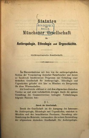 Statuten der Münchener Gesellschaft für Anthropologie, Ethnologie und Urgeschichte : (Anthropologische Gesellschaft.)