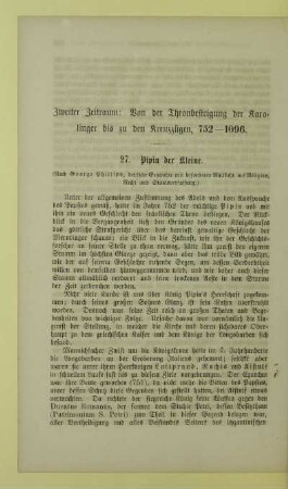 Zweiter Zeitraum: Von der Thronbesteigung der Karolinger bis zu den Kreuzzügen, 752-1096