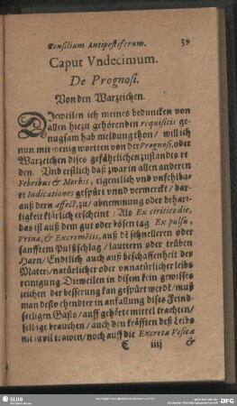 Caput Undecimum. De Prognosi. Von den Warzeichen