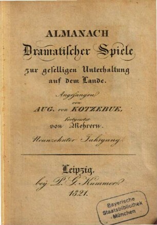 Almanach dramatischer Spiele zur geselligen Unterhaltung auf dem Lande, 19. 1821