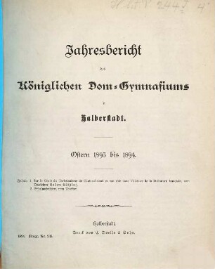 Jahresbericht des Königlichen Domgymnasiums in Halberstadt : Ostern ... bis ... 1893/94