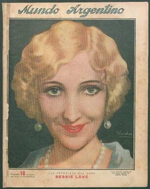 Las estrellas del cine: Bessie Love [Retrato] : Retrato ejecutado especialmente para Mundo Argentino por Rodolfo Wacha