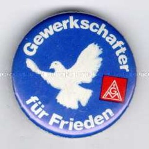IGM (Industriegewerkschaft Metall) für Frieden