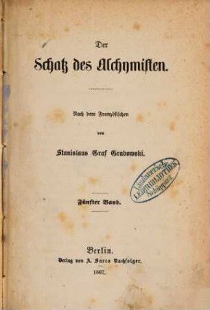 Der Schatz des Alchymisten, 5