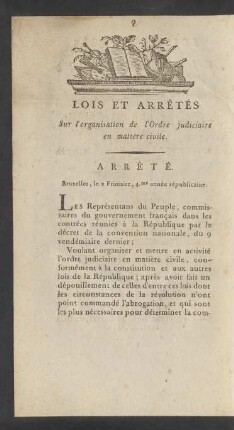 Lois Et Arrêtés Sur l'organisation de l'Ordre judiciaire en matière civile = Gesetze und Beschlüsse Ueber die Einrichtung der gerichtlichen Ordnung in Civil-Sachen