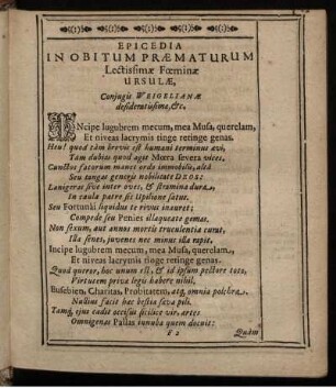 Epicedia In Obitum Praematurum ... Ursulae, Coniugis Weigelianae ...