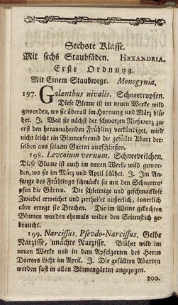 Sechste Klasse. Mit sechs Staubfäden. Hexandria