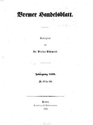 Bremer Handelsblatt : Wochenschrift für Handel, Volkswirtschaft und Statistik. 1859