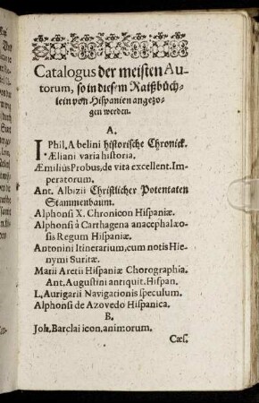 Catalogus der meisten Autorum, so in diesem Reißbüchlein von Hispanien angezogen werden.