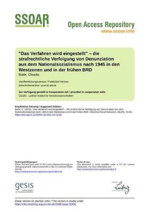 "Das Verfahren wird eingestellt" – die strafrechtliche Verfolgung von Denunziation aus dem Nationalsozialismus nach 1945 in den Westzonen und in der frühen BRD