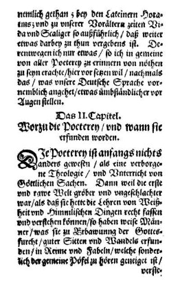 Das II. Capitel. Worzu die Poeterey/ und wann sie erfunden worden