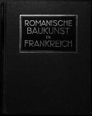 Romanische Baukunst in Frankreich