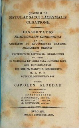 Quaedam de fistulae sacci lacrymalis curatione : Dissertatio inauguralis chirurgica