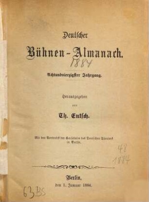 Deutscher Bühnenalmanach. 48. 1884