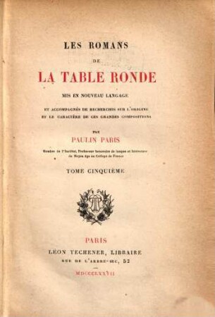 Les Romans de la Table Ronde, 5. Lancelot du Lac : troisième et dernière partie