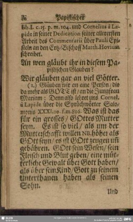 An wen gläubt ihr in diesem Papistischen Glauben?