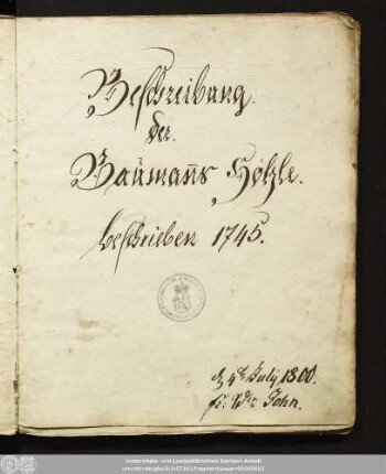 Beschreibung der Baumannshöhle : beschrieben 1745 ; Abschrift einer aus 220 Strophen bestehenden poetischen Schilderung der Baumannshöhle bei Rübeland im Harz