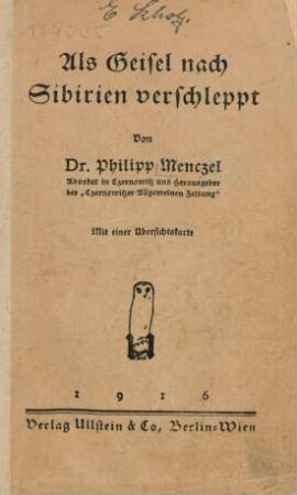 Als Geisel nach Sibirien verschleppt : mit einer Übersichtskarte